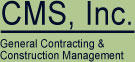 CMS - General Contracting and Construction Management
